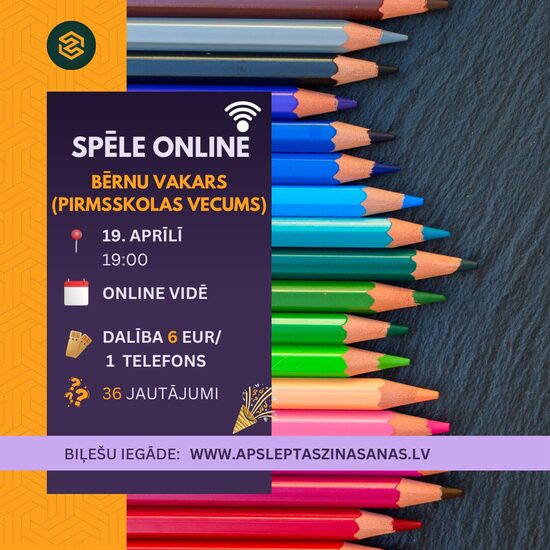 ONLINE - dalība spēlē "Bērnu vakars" - 19.04.